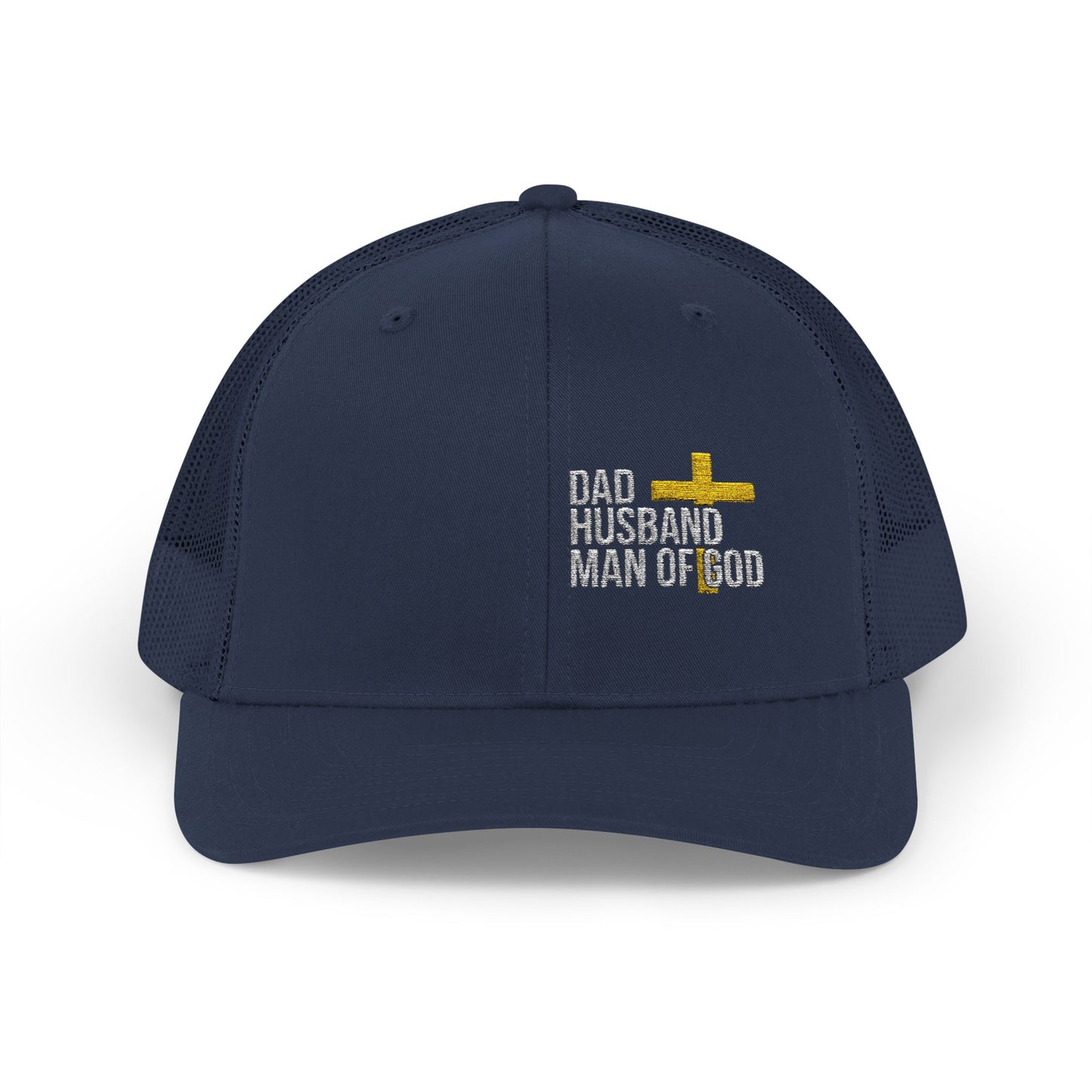 Dad, Husband, Man of God Snapback Trucker Hats