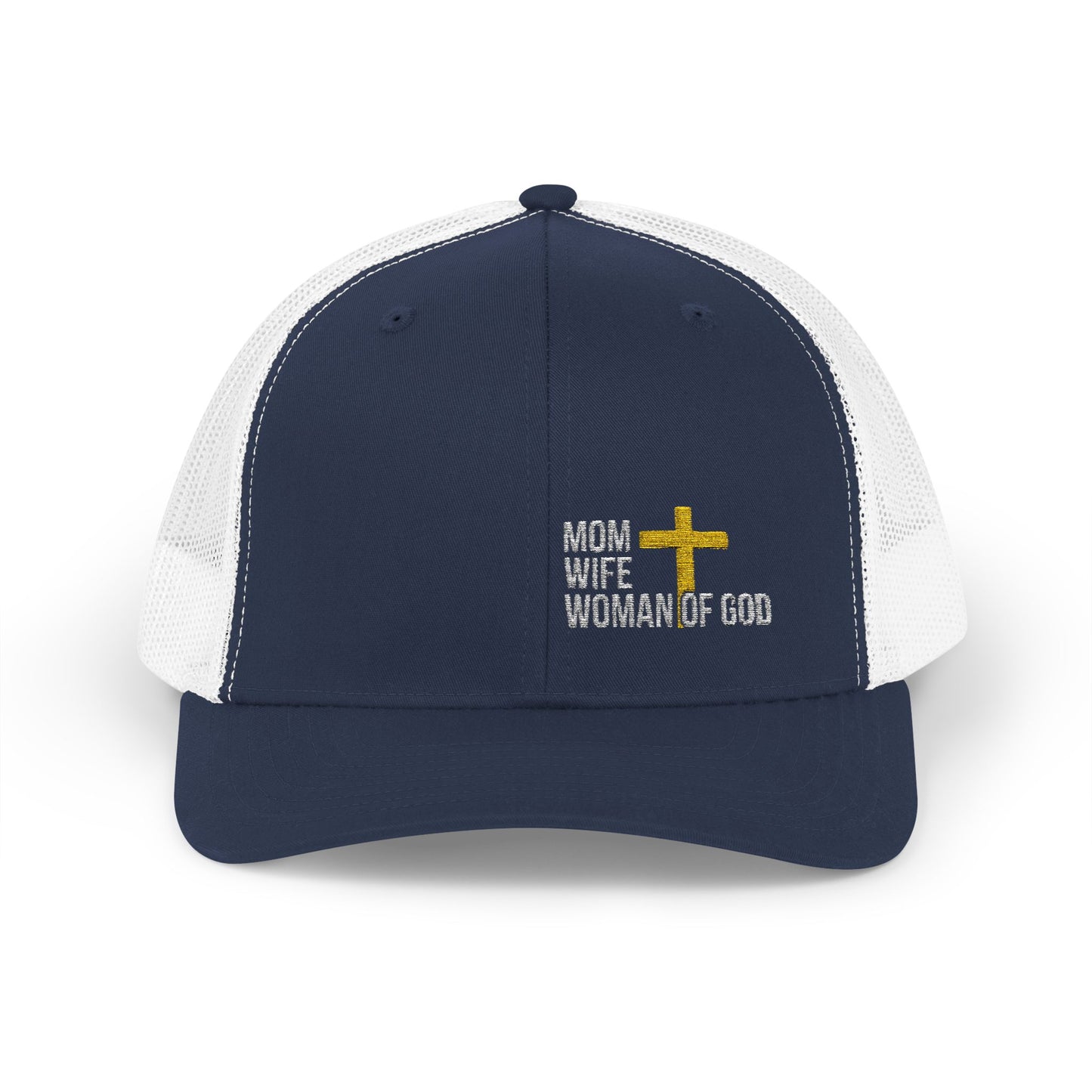 Mom, Wife, Woman of God Snapback Trucker Hats