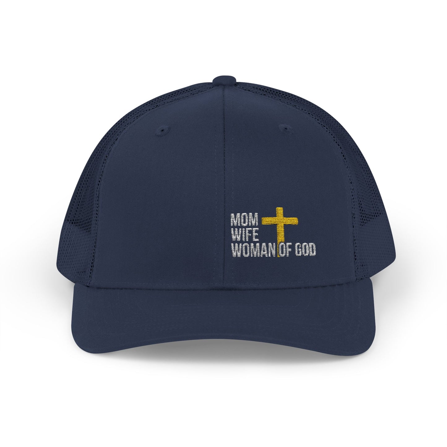 Mom, Wife, Woman of God Snapback Trucker Hats
