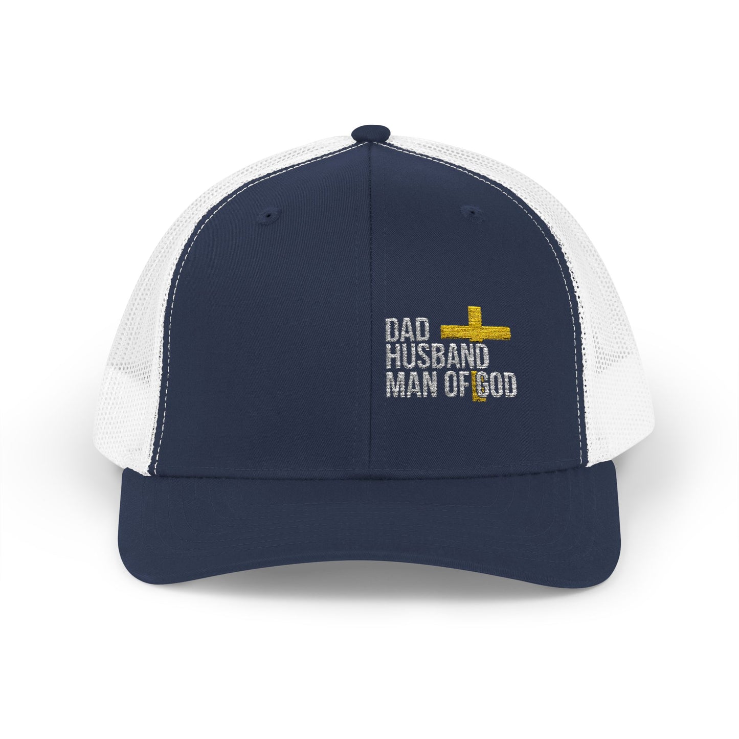 Dad, Husband, Man of God Snapback Trucker Hats