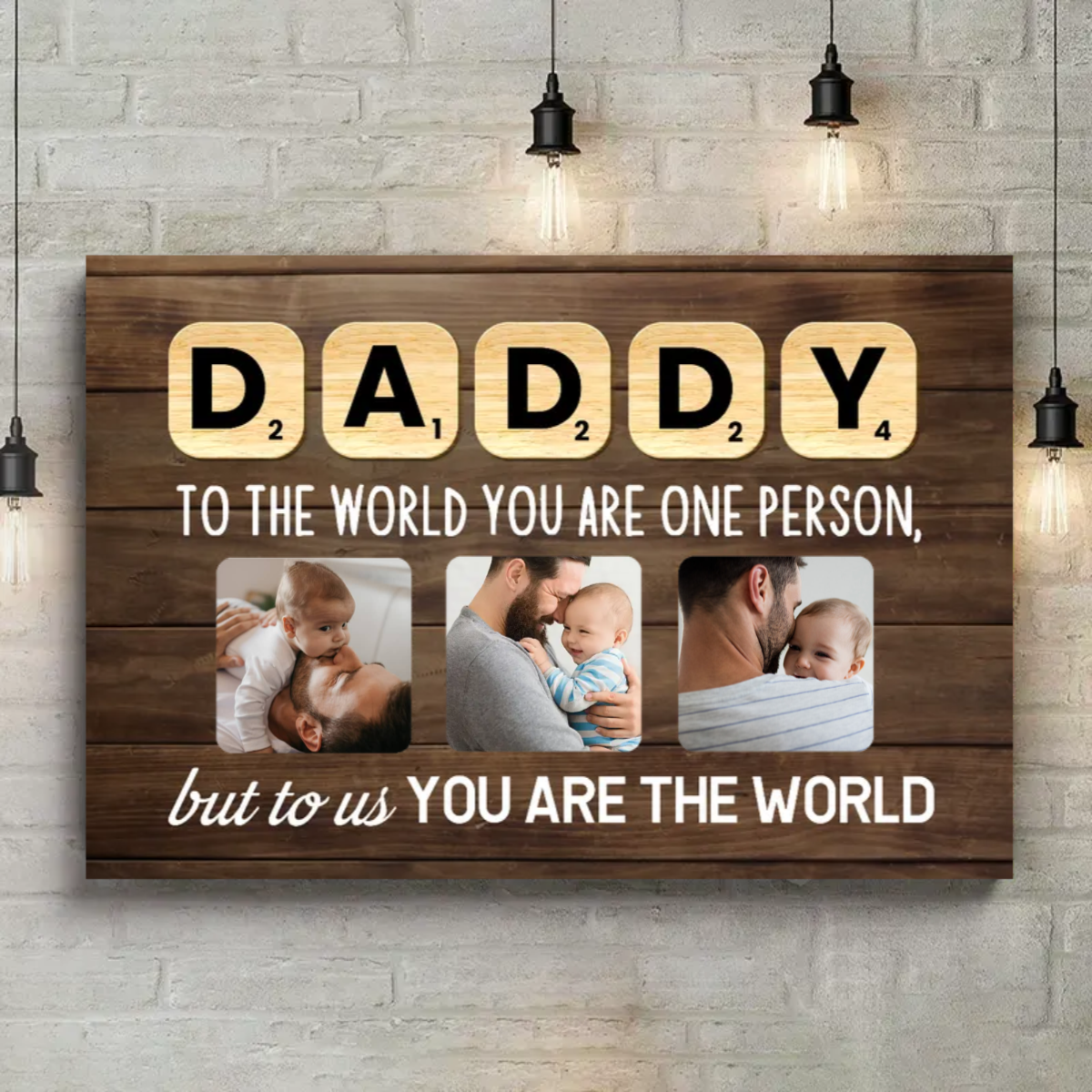 Gift For Dad - Daddy You Are The World Canvas