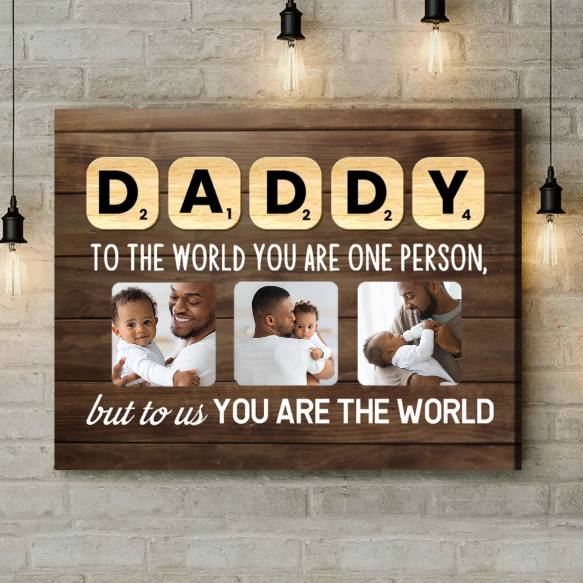 Gift For Dad - Daddy You Are The World Canvas