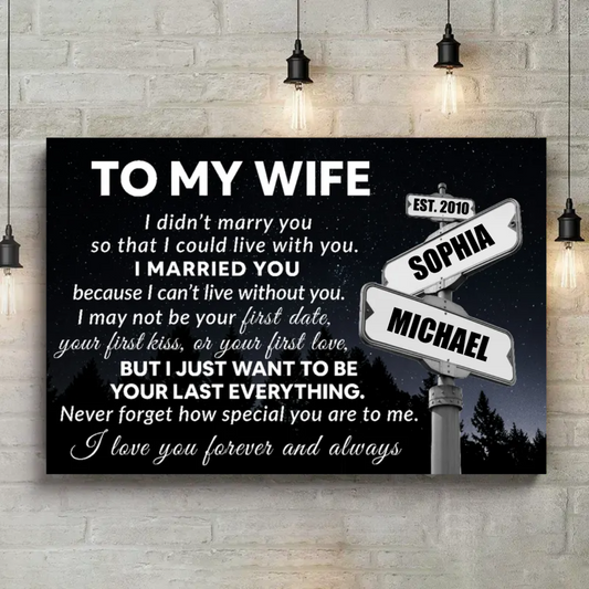 Gift for Wife - I Can't Live Without You - Personalized Canvas Print Wall Art VIP