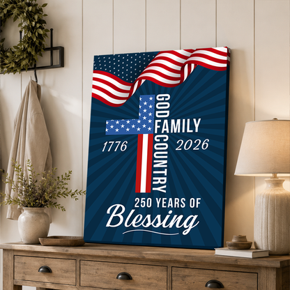 God, Family & Country 250th Anniversary Patriotic Cross Canvas