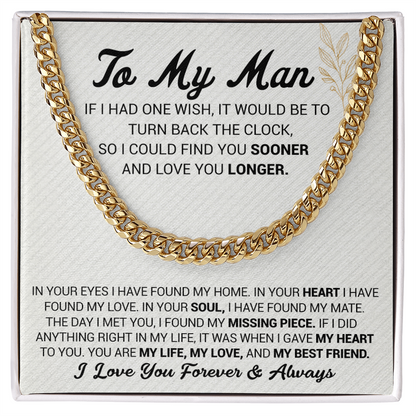 To My Man - In Your Eyes I Have Found My Home - Cuban Link Chain