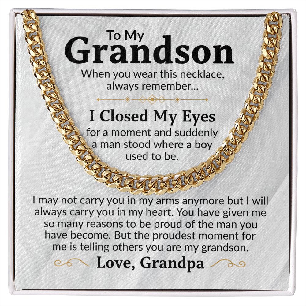 To My Grandson Cuban Link Chain Necklace from Grandpa - Proud Of You - Stainless Steel Pendant Birthday Christmas Graduation Gift