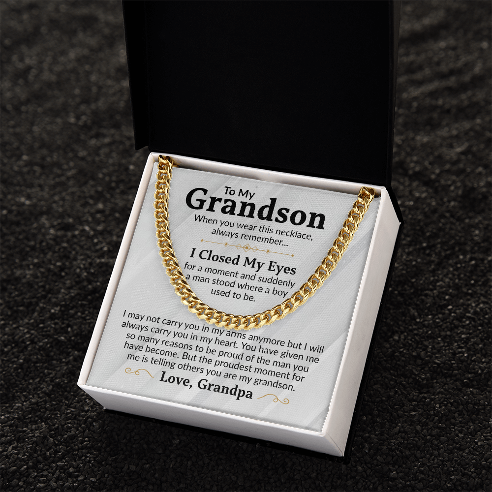 To My Grandson Cuban Link Chain Necklace from Grandpa - Proud Of You - Stainless Steel Pendant Birthday Christmas Graduation Gift