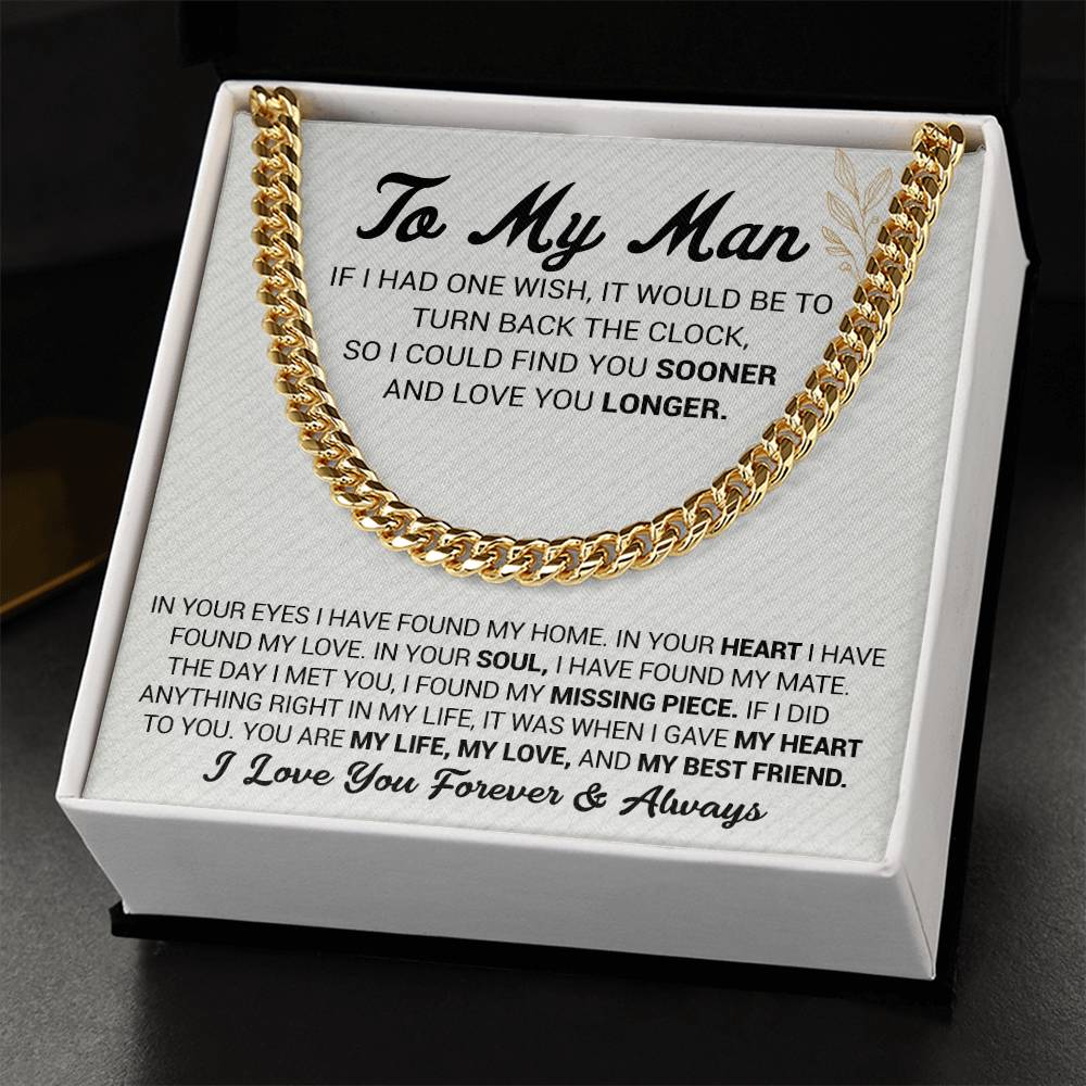 To My Man - In Your Eyes I Have Found My Home - Cuban Link Chain