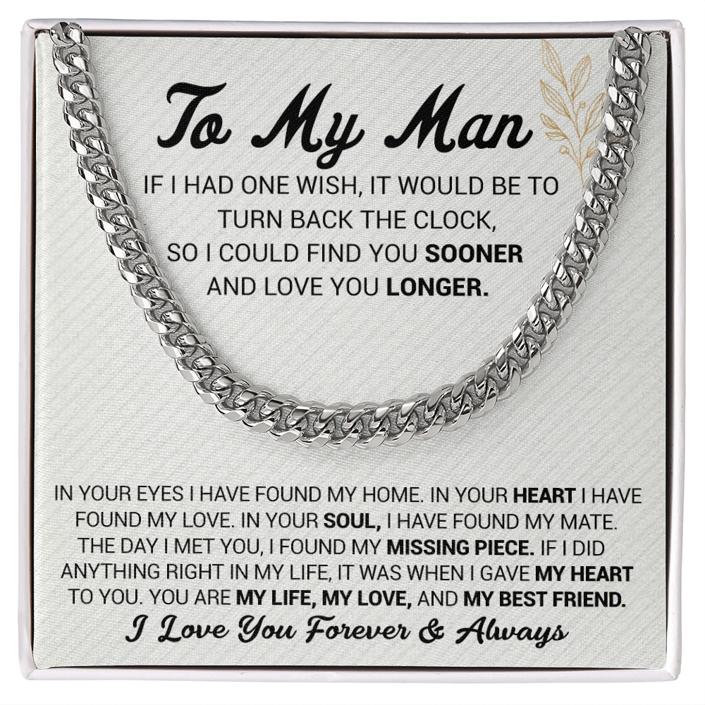 To My Man - In Your Eyes I Have Found My Home - Cuban Link Chain