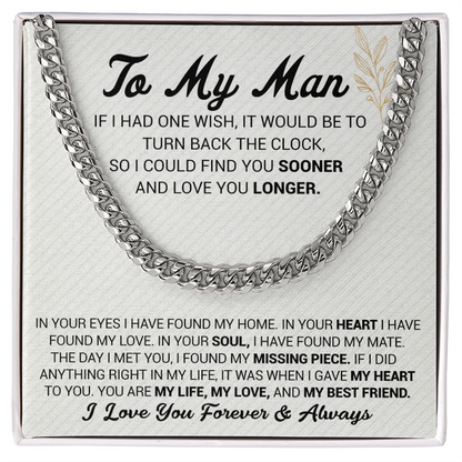 To My Man - In Your Eyes I Have Found My Home - Cuban Link Chain