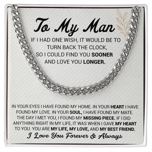 To My Man - In Your Eyes I Have Found My Home - Cuban Link Chain