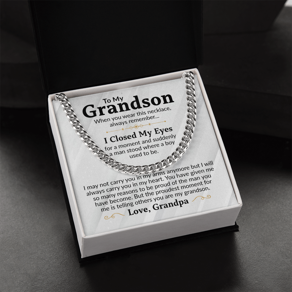 To My Grandson Cuban Link Chain Necklace from Grandpa - Proud Of You - Stainless Steel Pendant Birthday Christmas Graduation Gift