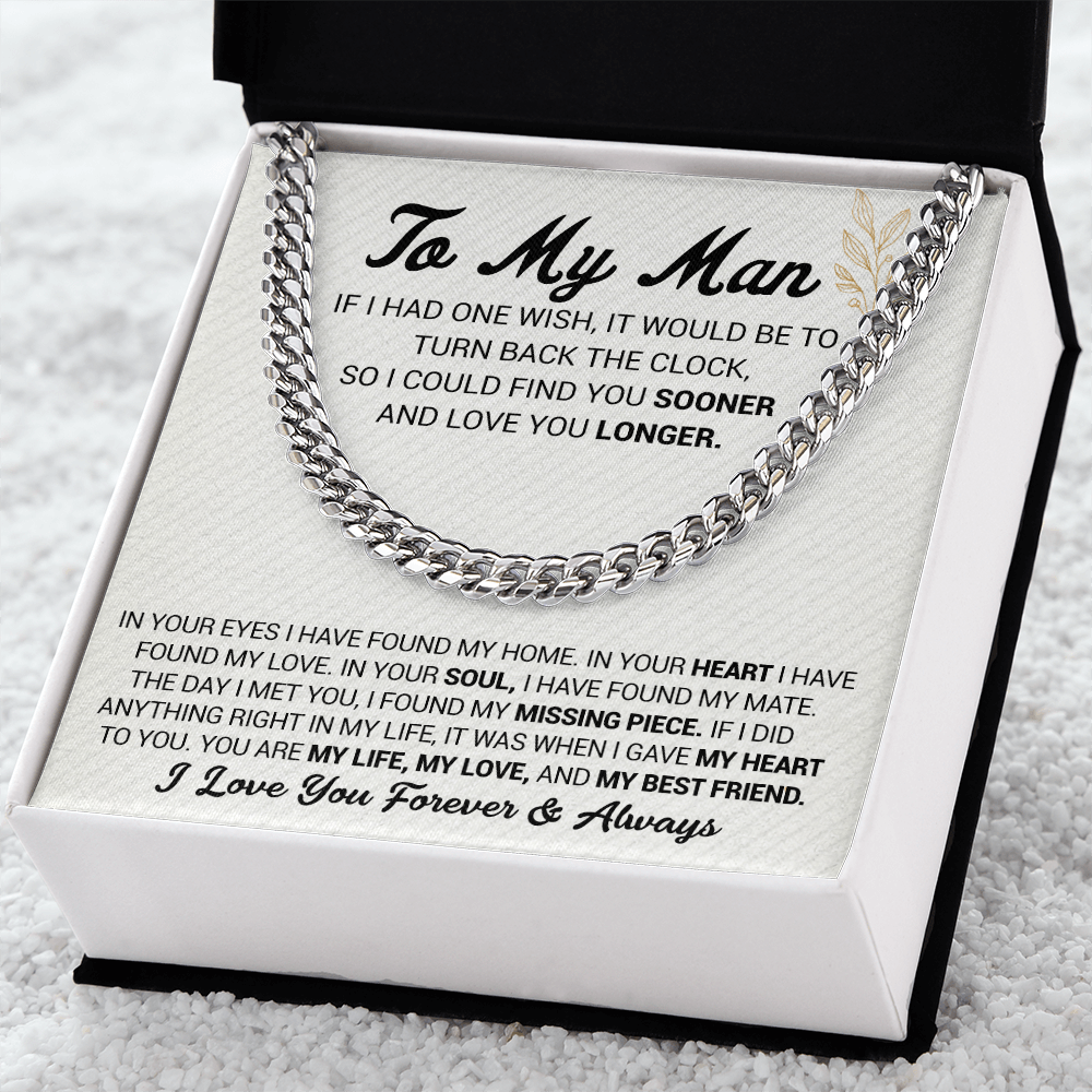 To My Man - In Your Eyes I Have Found My Home - Cuban Link Chain