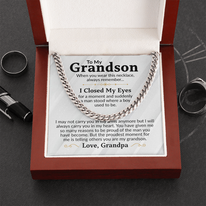 To My Grandson Cuban Link Chain Necklace from Grandpa - Proud Of You - Stainless Steel Pendant Birthday Christmas Graduation Gift