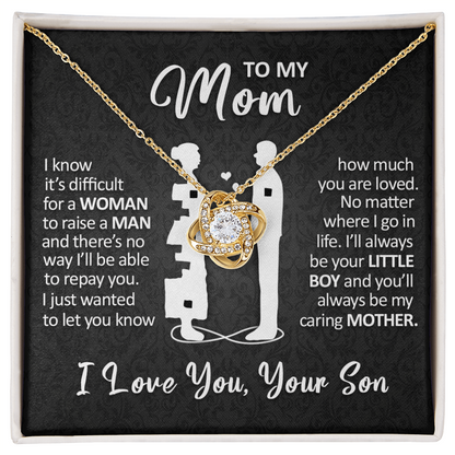 To My Mom - I'll Always Be Your Little Boy - Love Knot Necklace