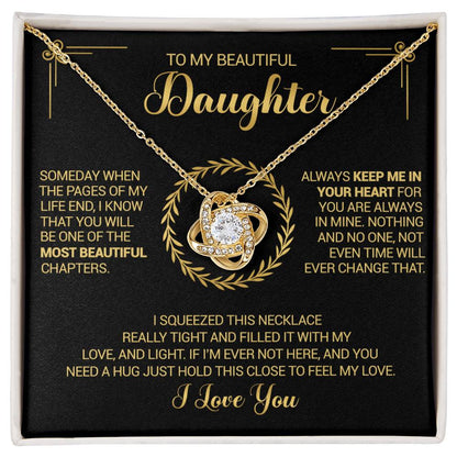 To My Beautiful Daughter - Always Keep Me In Your Heart - Love Knot Necklace