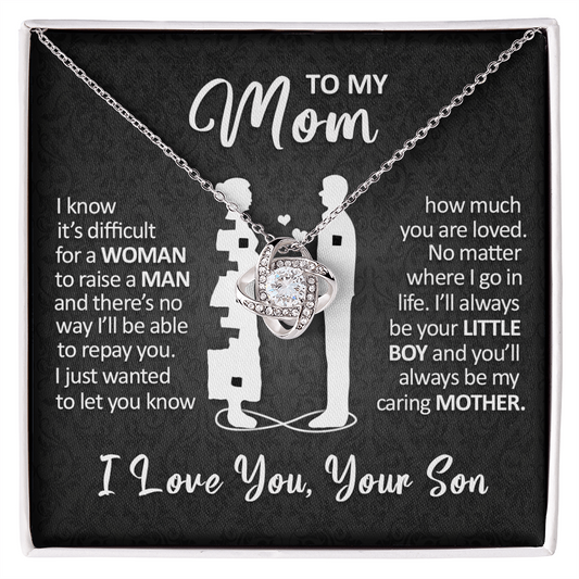 To My Mom - I'll Always Be Your Little Boy - Love Knot Necklace