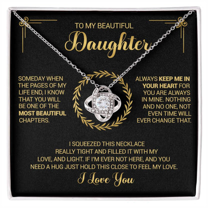 To My Beautiful Daughter - Always Keep Me In Your Heart - Love Knot Necklace