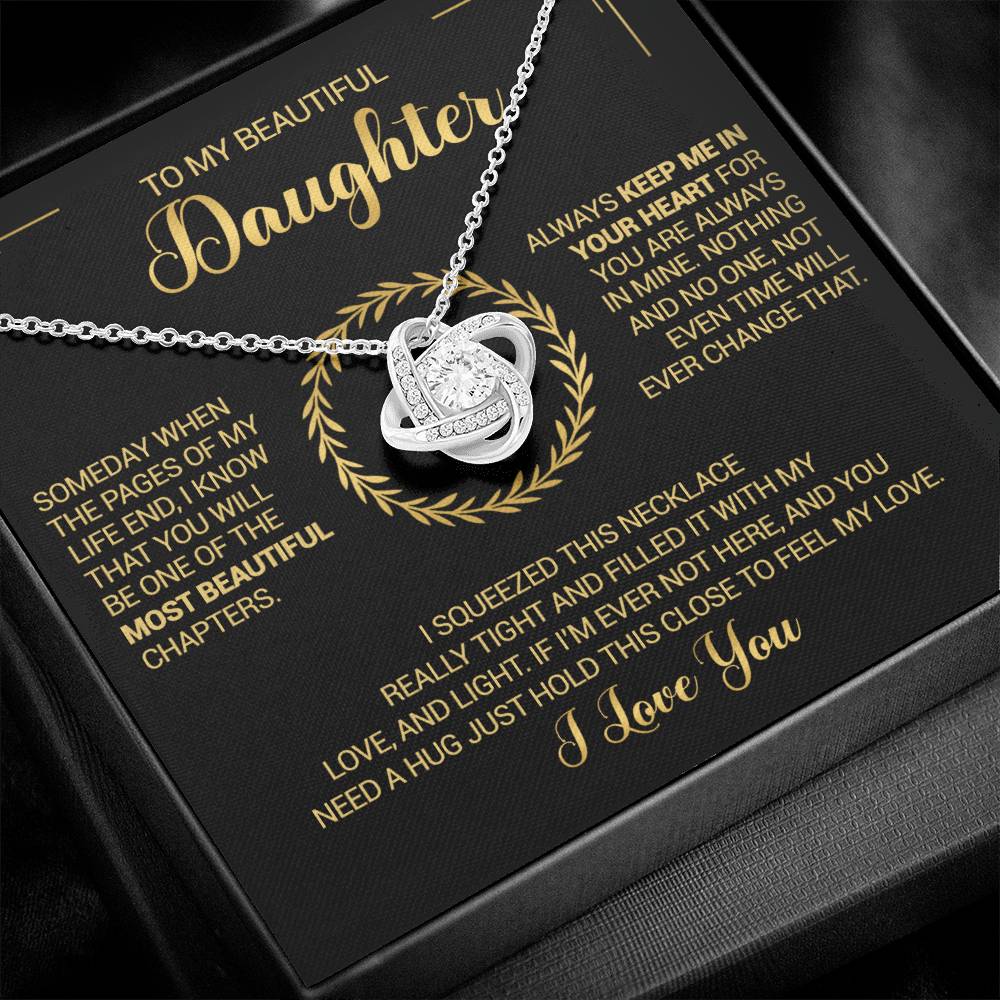 To My Beautiful Daughter - Always Keep Me In Your Heart - Love Knot Necklace