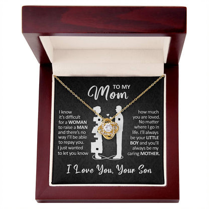 To My Mom - I'll Always Be Your Little Boy - Love Knot Necklace