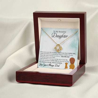 To My Beautiful Daughter - This Old Lion Will Always Have Your Back - Love Knot Necklace
