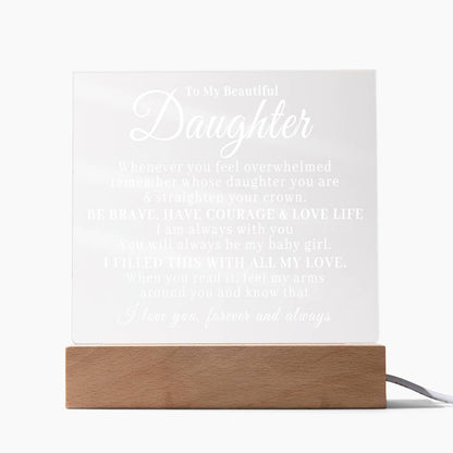 To My Beautiful Daughter - Straighten Your Crown - Acrylic Plaque 06