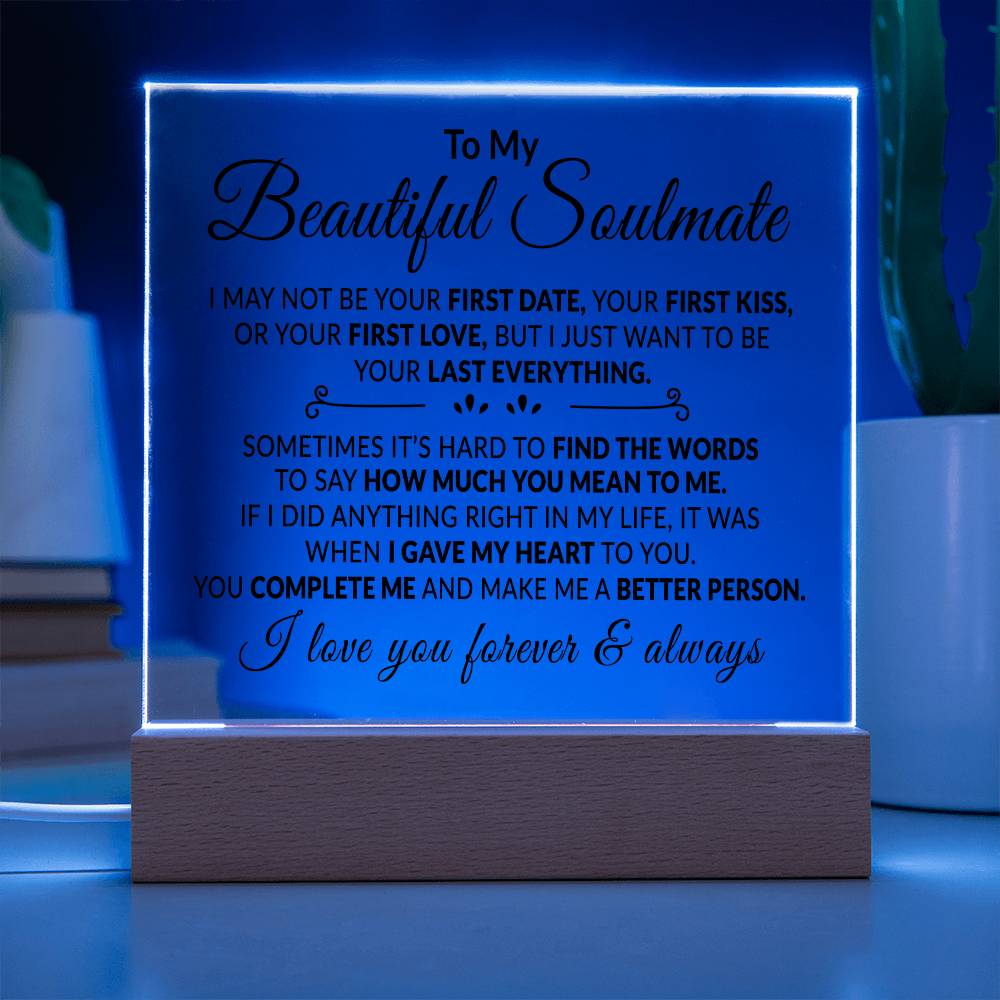 To My Soulmate - I Love You - Acrylic Plaque