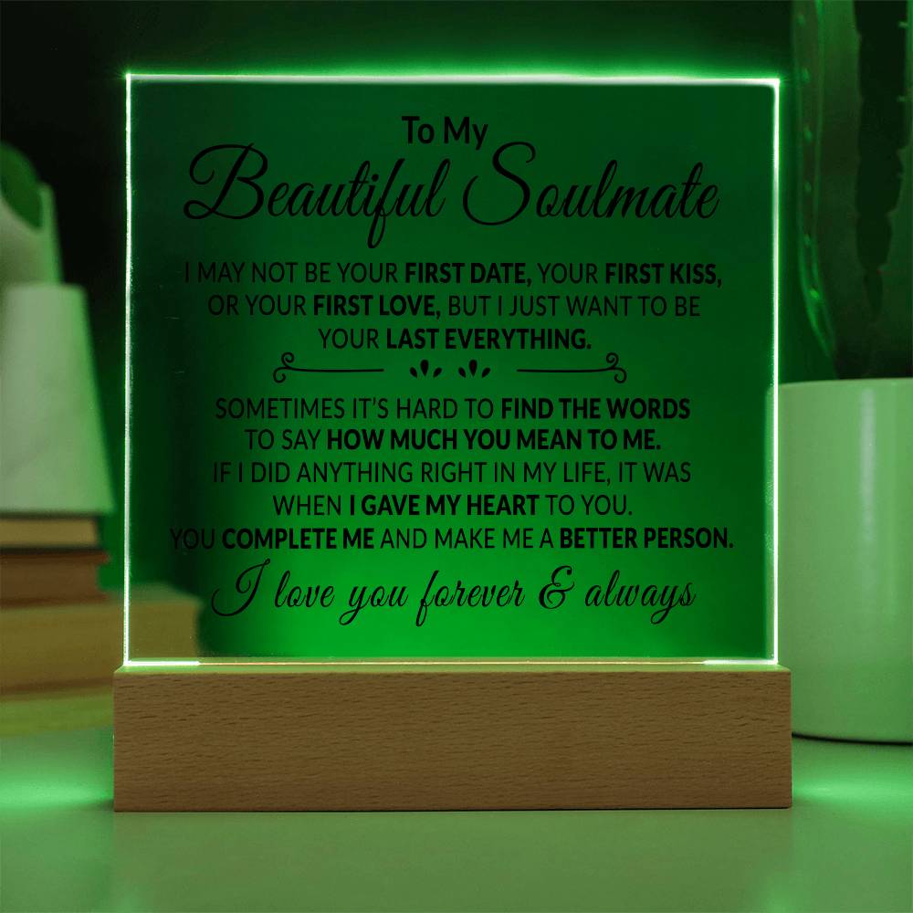 To My Soulmate - I Love You - Acrylic Plaque