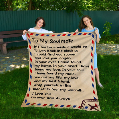 TO MY SOULMATE - IF I HAD ONE WISH - COZY POST CARD BLANKET