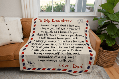 TO MY DAUGHTER - NEVER FORGET THAT I LOVE YOU - COZY POST CARD BLANKET