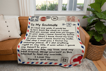 TO MY SOULMATE - IF I HAD ONE WISH - COZY POST CARD BLANKET